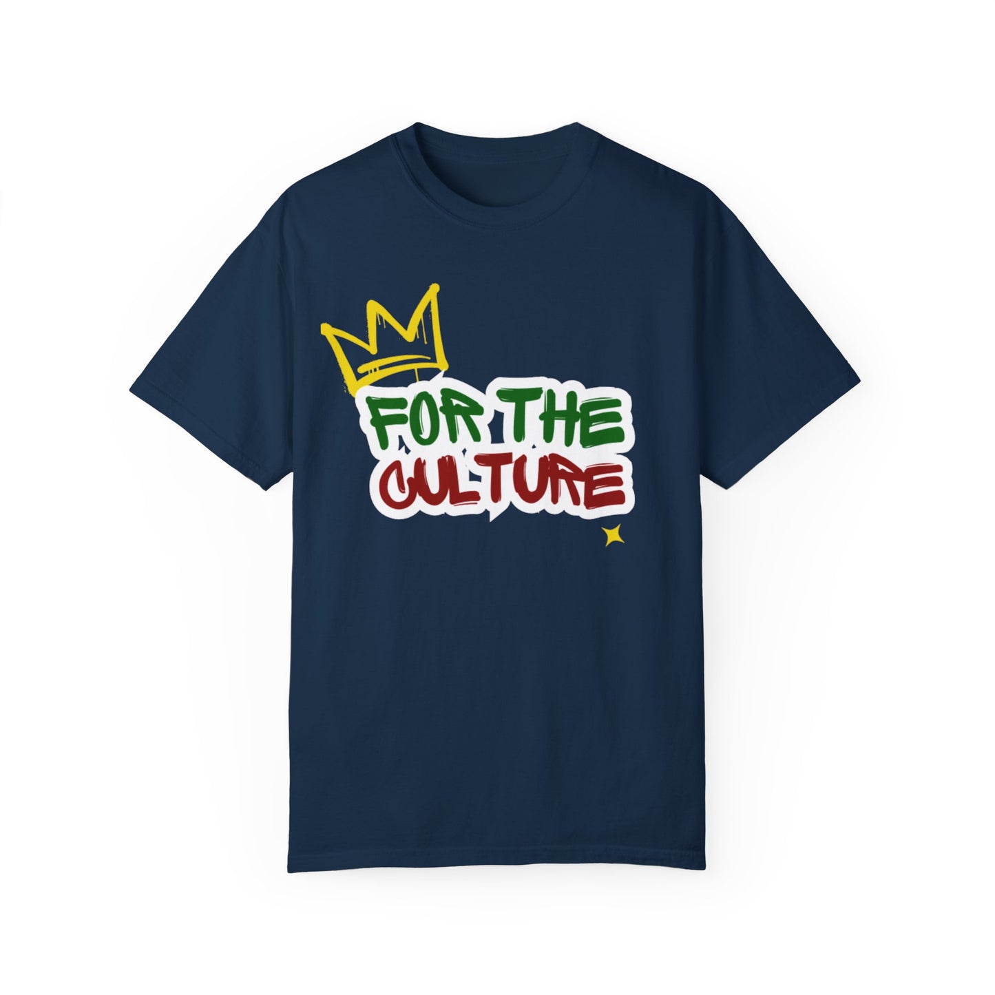 For The Culture Unisex Garment-Dyed T-shirt