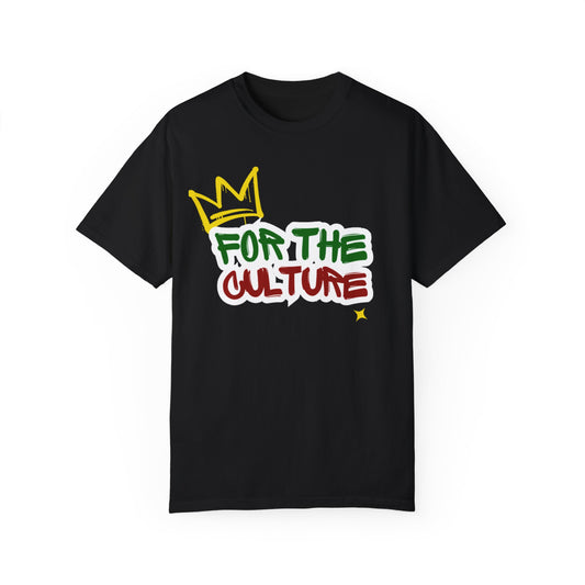 For The Culture Unisex Garment-Dyed T-shirt