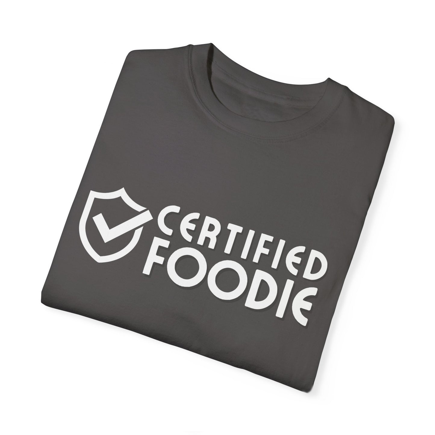 Certified Foodie Unisex Garment-Dyed T-shirt